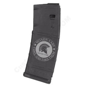 AR15 Magazine Magpul Pmag 30rd laser engraved - Molon Labe Come and Take Them