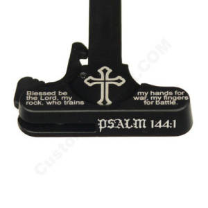 AR-15 Laser Engraved Charging Handle - PSALM 144:1