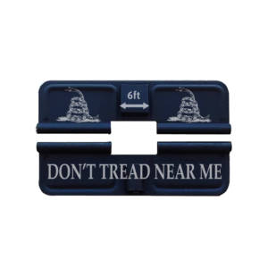 AR-15 Ejection Port Laser Engraved - DON'T TREAD NEAR ME