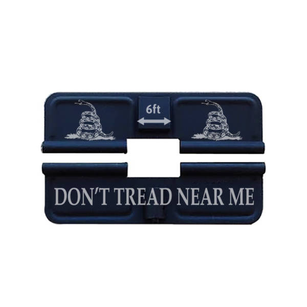 AR-15 Ejection Port Laser Engraved - DON'T TREAD NEAR ME