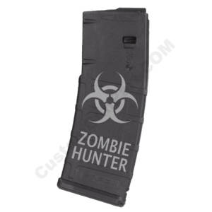 AR15 Magazine Magpul Pmag 30rd laser engraved - Zombie Hunter